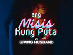 Ang Misis kung Puta part 1