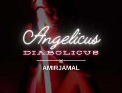 ANGELICUS DIABOLICUS – Ikalawang Kapitulo