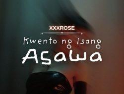 Kwento ng Isang Asawa 6