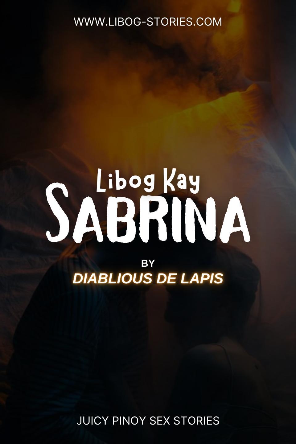 Libog kay Sabrina (Full)