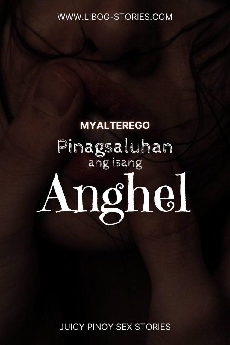 Pinagsaluhan Ang Isang Anghel