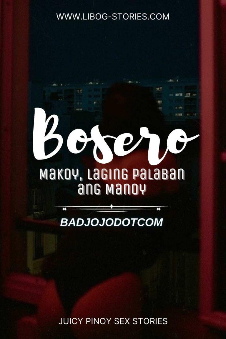 Bosero: Makoy Laging Palaban ang Manoy