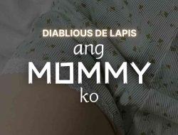 Ang Mommy Ko (Full)