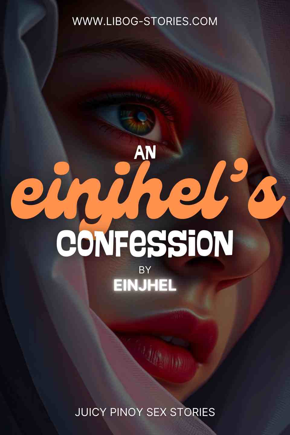 An Einjhel's Confession