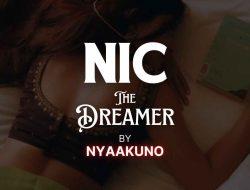 Nic: The Dreamer