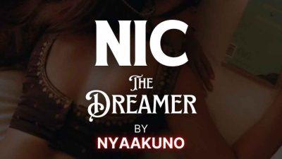 Nic: The Dreamer