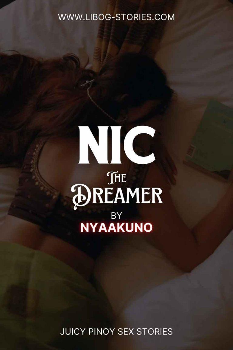 Nic: The Dreamer