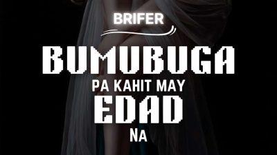 Bumubuga Pa Kahit May Edad Na Book 1 (1 Babang Luksa)