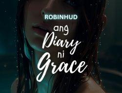 Ang Diary Ni Grace: Part 2