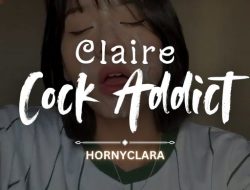 Claire Cock Addict