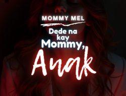 Dede na kay Mommy, Anak! – Chapter 2