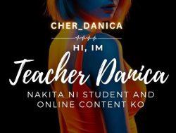 Hi I’m Teacher Danica, Nakita ni Student ang Online Content ko (Part 3)