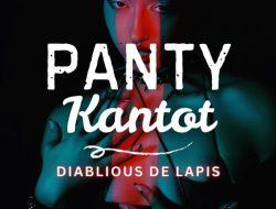 PANTY KANTOT (Part 1)