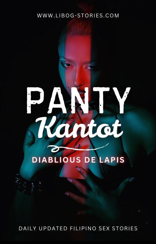 PANTY KANTOT
