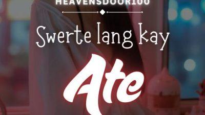 Swerte Lang Kay Ate